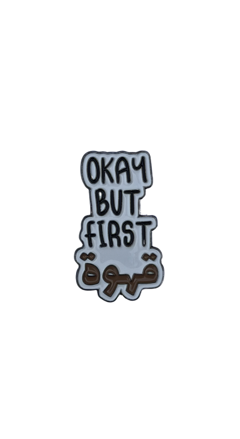 Okay but first coffee